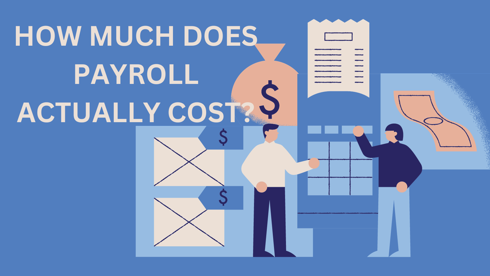 Payroll Costs A Thorough Guide For Small Businesses PoweredUp Consulting